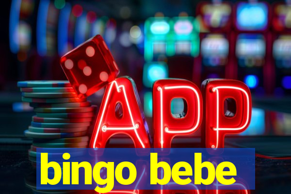 bingo bebe